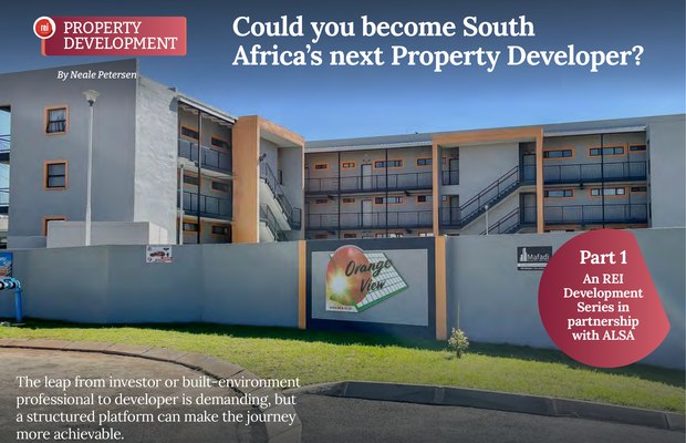 Could you become South Africa’s next property developer?