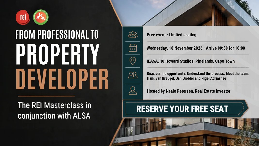 From Professional to Property Developer: REI Masterclass with ALSA, Wednesday 18 November, Pinelands, Cape Town